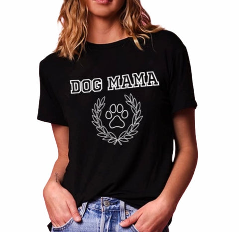 Dog Mama Tee Shirt